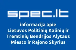 Lietuvos Politinių Kalinių ir Tremtinių Bendrijos Alytaus Miesto ir Rajono Skyrius