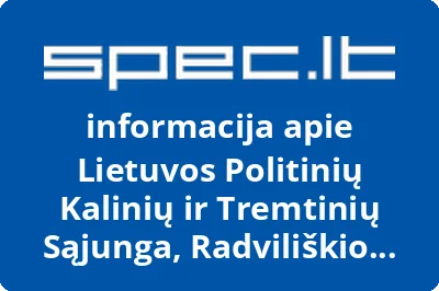 Lietuvos Politinių Kalinių ir Tremtinių Sąjunga, Radviliškio Skyrius