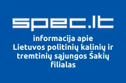 Lietuvos politinių kalinių ir tremtinių sąjungos Šakių filialas | spec.lt