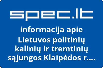 Lietuvos politinių kalinių ir tremtinių sąjungos Klaipėdos r. filialas