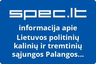 Lietuvos politinių kalinių ir tremtinių sąjungos Palangos filialas