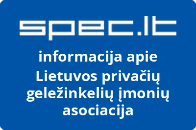 Lietuvos privačių geležinkelių įmonių asociacija