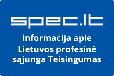 Lietuvos profesinė sąjunga Teisingumas