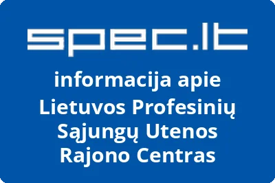 Lietuvos Profesinių Sąjungų Utenos Rajono Centras
