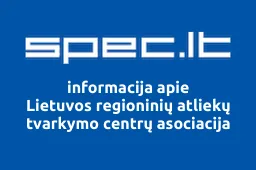 Lietuvos regioninių atliekų tvarkymo centrų asociacija | spec.lt