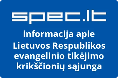 Lietuvos Respublikos evangelinio tikėjimo krikščionių sąjunga