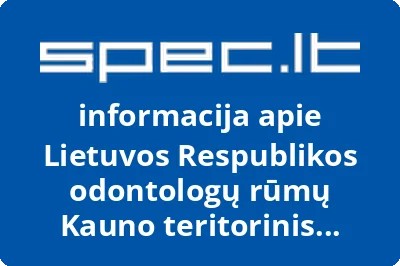 Lietuvos Respublikos odontologų rūmų Kauno teritorinis skyrius