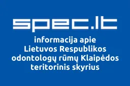 Lietuvos Respublikos odontologų rūmų Klaipėdos teritorinis skyrius iliustracija