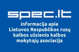 Lietuvos Respublikos rusų kalbos užsienio kalbos mokytojų asociacija | spec.lt