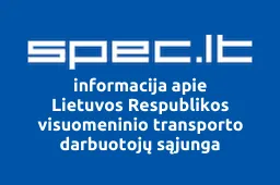 Lietuvos Respublikos visuomeninio transporto darbuotojų sąjunga | spec.lt