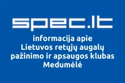 Lietuvos retųjų augalų pažinimo ir apsaugos klubas Medumėlė | spec.lt