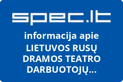 Lietuvos Rusų dramos teatro darbuotojų profesinė sąjunga