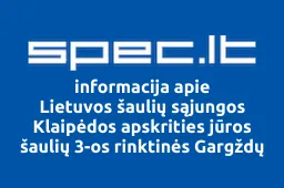 Lietuvos šaulių sąjungos Klaipėdos apskrities jūros šaulių 3-os rinktinės Gargždų šaulių 9-oji kuopa | spec.lt