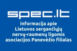 Lietuvos sergančiųjų nervų-raumenų ligomis asociacijos Panevėžio filialas | spec.lt