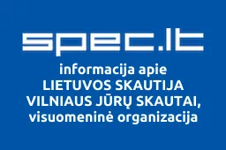 LIETUVOS SKAUTIJA VILNIAUS JŪRŲ SKAUTAI, visuomeninė organizacija iliustracija
