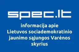 Lietuvos sociademokratinio jaunimo sąjungos Varėnos skyrius