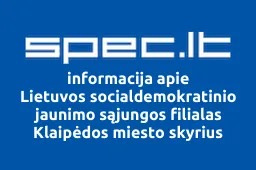 Lietuvos socialdemokratinio jaunimo sąjungos filialas Klaipėdos miesto skyrius | spec.lt