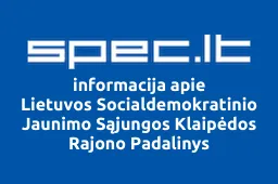 Lietuvos Socialdemokratinio Jaunimo Sąjungos Klaipėdos Rajono Padalinys | spec.lt
