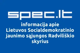 Lietuvos Socialdemokratinio jaunimo sąjungos Radviliškio skyrius | spec.lt