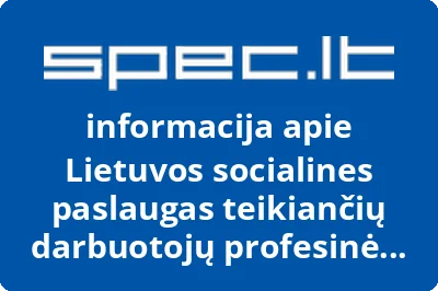 Lietuvos socialines paslaugas teikiančių darbuotojų profesinė sąjunga