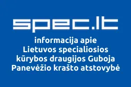 Lietuvos specialiosios kūrybos draugijos Guboja Panevėžio krašto atstovybė iliustracija