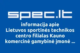 Lietuvos sportinės technikos centro filialas Kauno komercinė gamybinė įmonė Vita | spec.lt