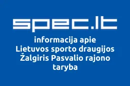 Lietuvos sporto draugijos Žalgiris Pasvalio rajono taryba | spec.lt