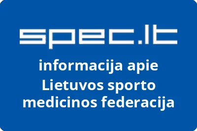 Lietuvos sporto medicinos federacija