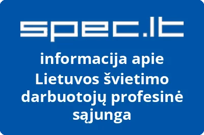 Lietuvos švietimo darbuotojų profesinė sąjunga