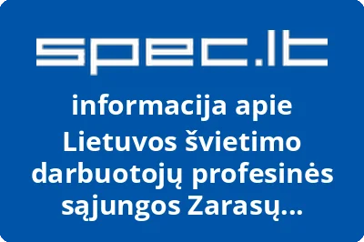 Lietuvos švietimo darbuotojų profesinės sąjungos Zarasų rajono susivienijimas