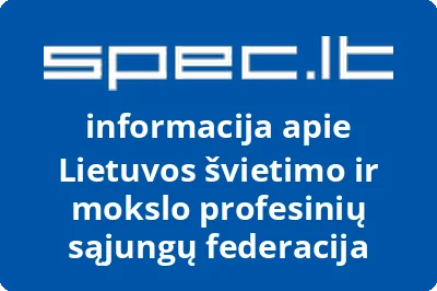 Lietuvos švietimo ir mokslo profesinių sąjungų federacija