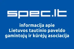 Lietuvos tautinio paveldo gamintojų ir kūrėjų asociacija | spec.lt