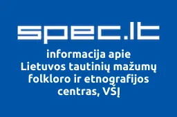 Lietuvos tautinių mažumų folkloro ir etnografijos centras, VŠĮ | spec.lt