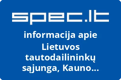 Lietuvos tautodailininkų sąjungos Kauno bendrija