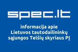 Lietuvos tautodailininkų sąjungos Telšių skyriaus PĮ | spec.lt