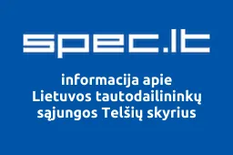 Lietuvos tautodailininkų sąjungos Telšių skyrius | spec.lt