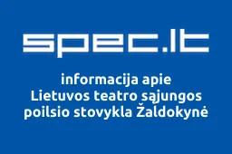 Lietuvos teatro sąjungos poilsio stovykla Žaldokynė | spec.lt