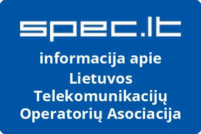 Lietuvos telekomunikacijų operatorių asociacija