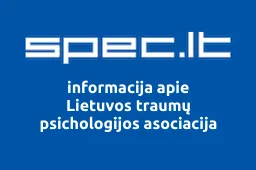 Lietuvos traumų psichologijos asociacija | spec.lt