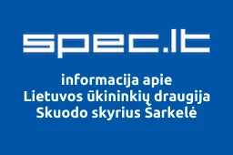 Lietuvos ūkininkių draugija Skuodo skyrius Šarkelė iliustracija