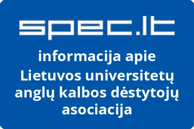 Lietuvos universitetų anglų kalbos dėstytojų asociacija