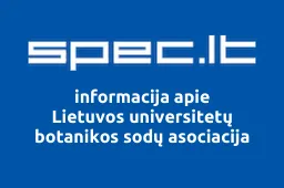 Lietuvos universitetų botanikos sodų asociacija | spec.lt