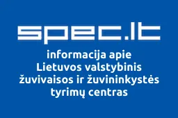 Lietuvos valstybinis žuvivaisos ir žuvininkystės tyrimų centras | spec.lt