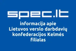 Lietuvos verslo darbdavių konfederacijos Kelmės filialas iliustracija