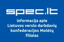 Lietuvos verslo darbdavių konfederacijos Molėtų filialas