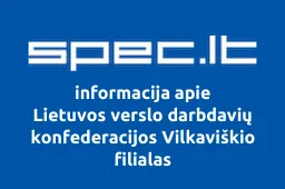 Lietuvos verslo darbdavių konfederacijos Vilkaviškio filialas