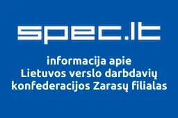 Lietuvos verslo darbdavių konfederacijos Zarasų filialas | spec.lt