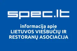 LIETUVOS VIEŠBUČIŲ IR RESTORANŲ ASOCIACIJA | spec.lt