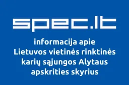 Lietuvos vietinės rinktinės karių sąjungos Alytaus apskrities skyrius