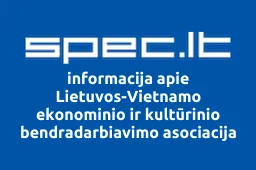 Lietuvos-Vietnamo ekonominio ir kultūrinio bendradarbiavimo asociacija iliustracija